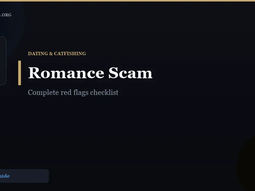 Romance Scam Red Flags: Complete Checklist to Protect Yourself - ScamReporting.org