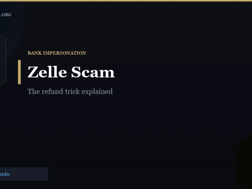 Zelle Scam Refund Trick: How to Spot Bank Impersonation Fraud - ScamReporting.org